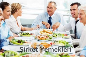 şirket yemekleri