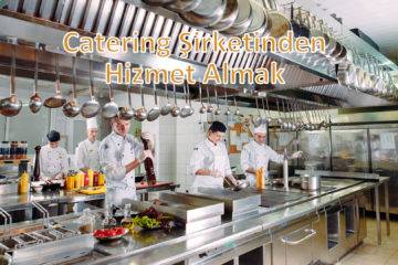 catering şirketi hizmet